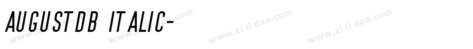 AugustDB Italic字体转换